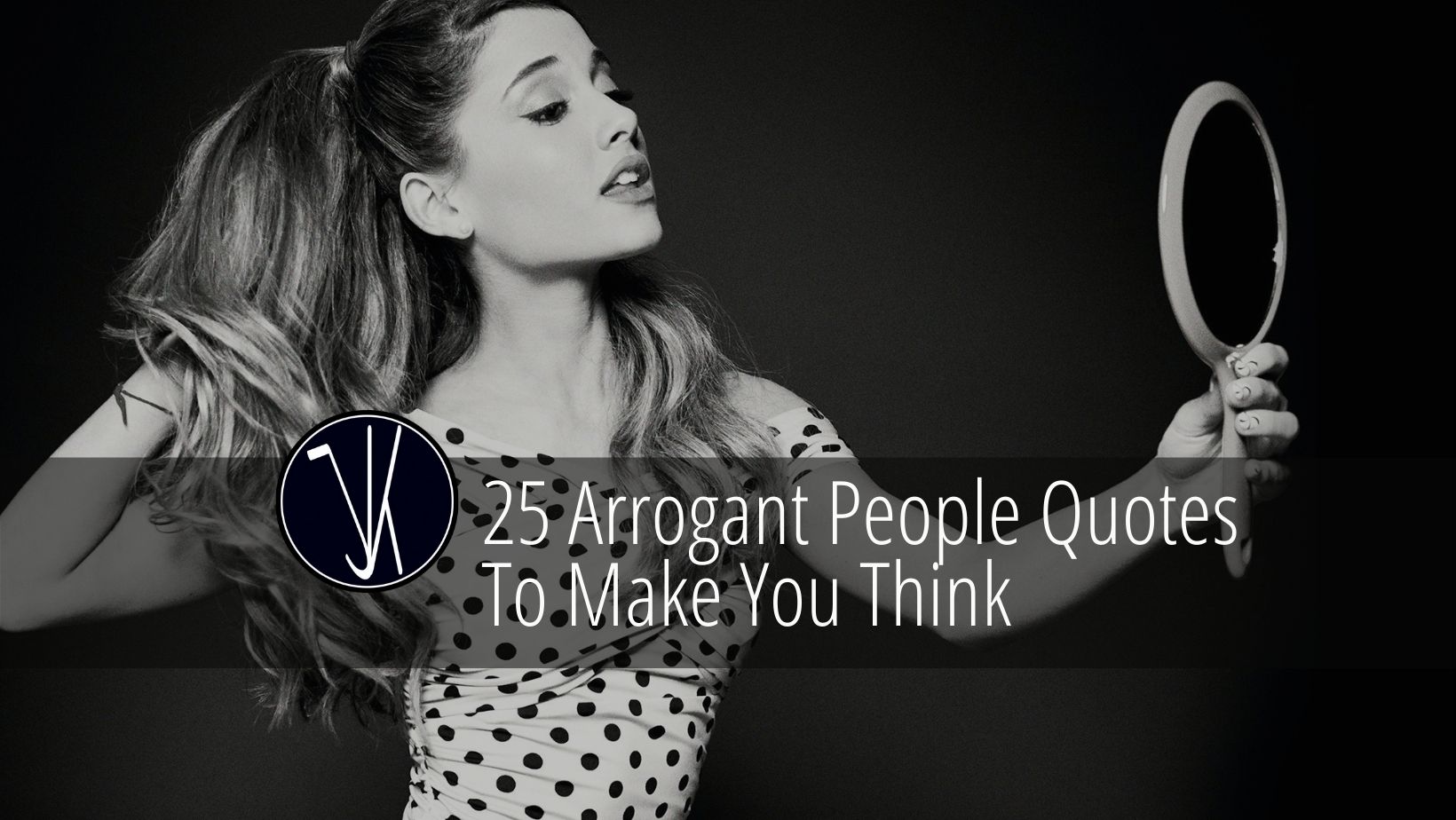 25 Arrogant People Quotes to Make You Think - Mr. Jk Quotes