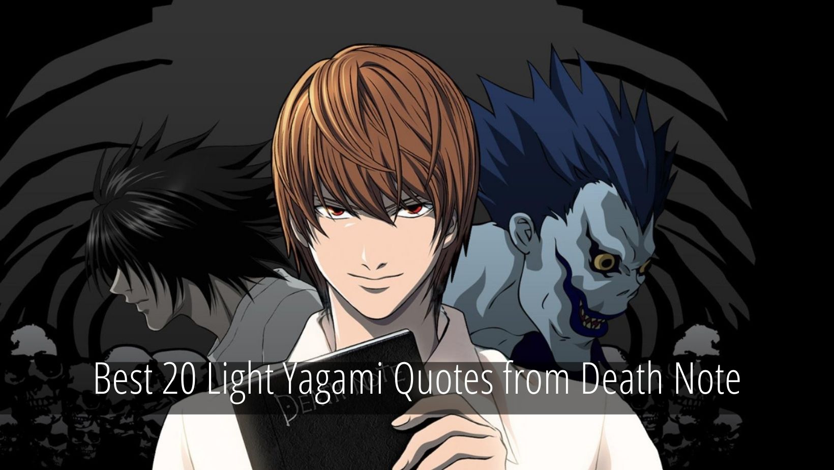 Light Yagami Quotes