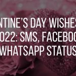 Valentine’s Day Wishes for Bf 2022: SMS, Facebook & Whatsapp Status