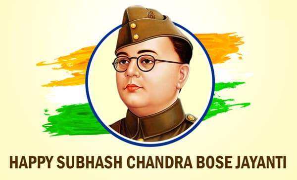 Best Subhash Chandra Bose Jayanti wishes