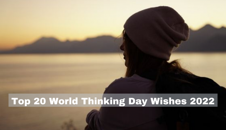 World Thinking Day Wishes 2022