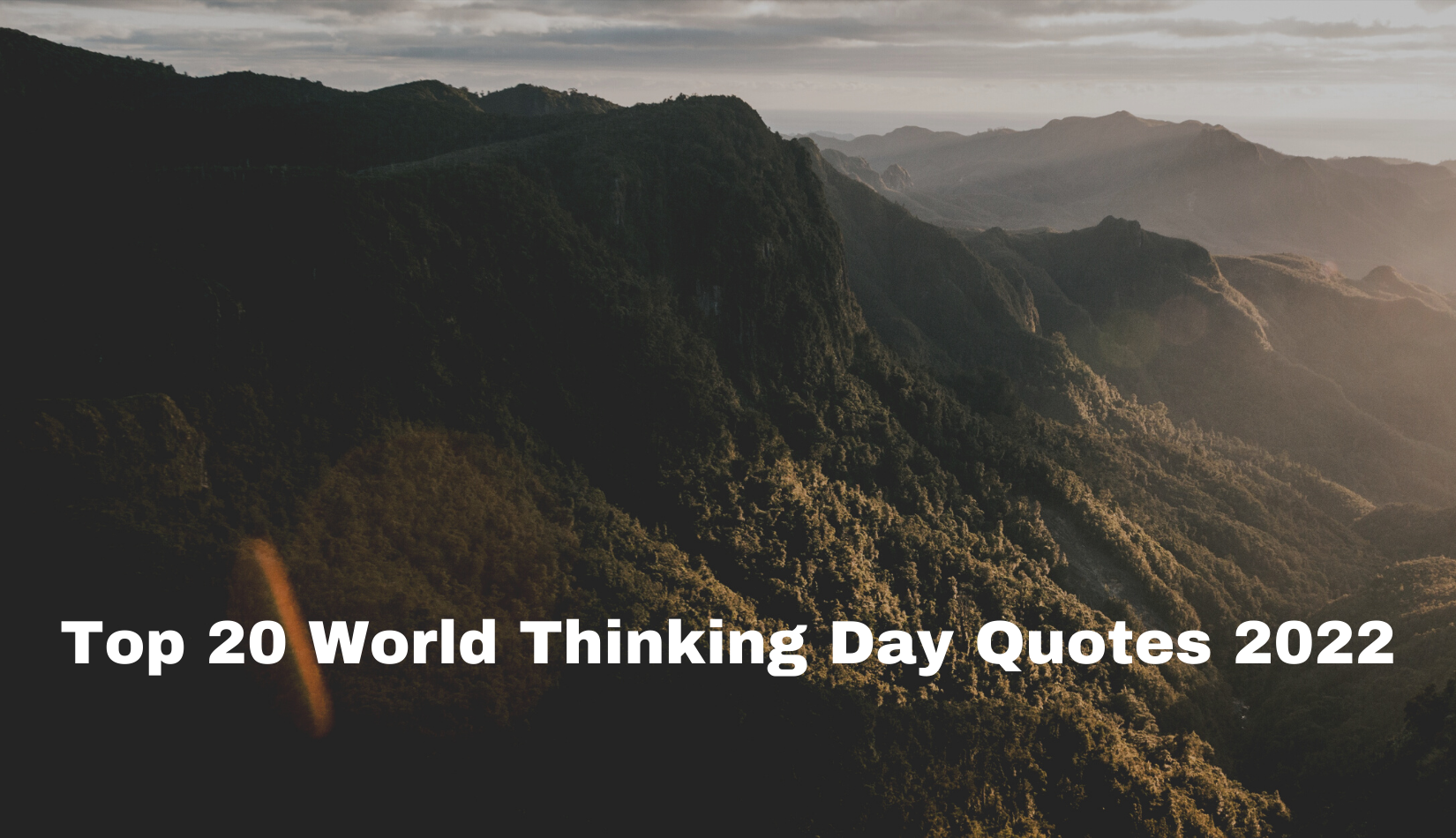 World Thinking Day Quotes 2022